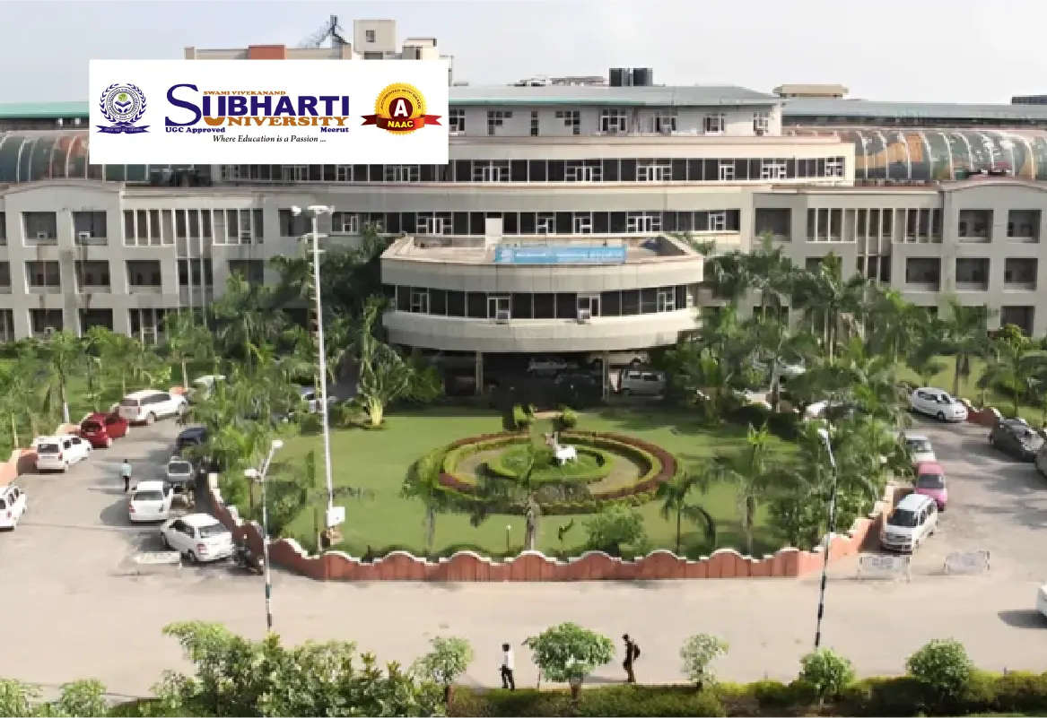 Swami Vivekanand Subharti University. Meerut, Utter Pradesh